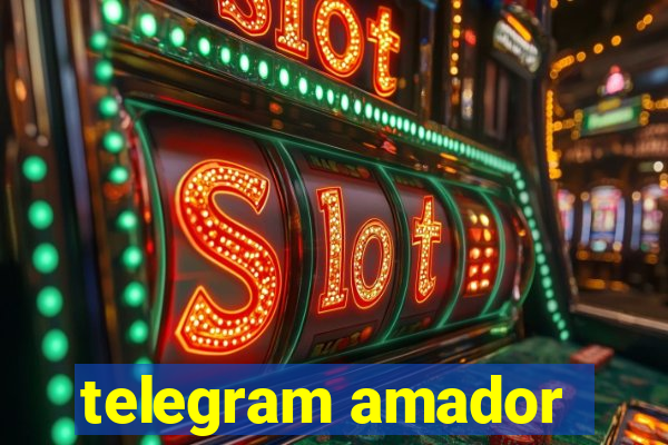 telegram amador